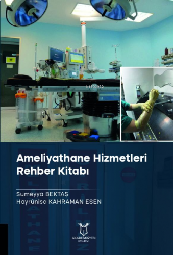 Ameliyathane Hizmetleri Rehber Kitabı