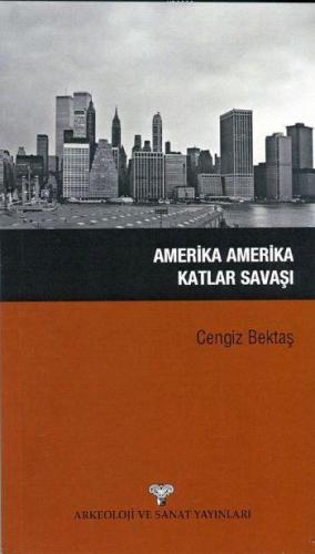 Amerika Amerika Katlar Savaşı