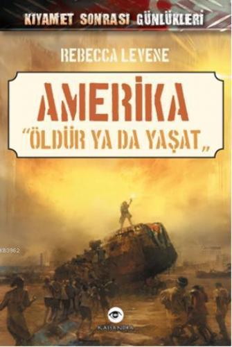 Amerika - Öldür ya da Yaşat