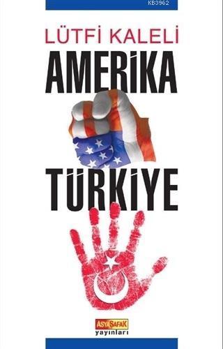 Amerika Türkiye