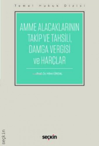 Amme Alacaklarının Takip ve Tahsili, Damga Vergisi ve Harçlar (THD)