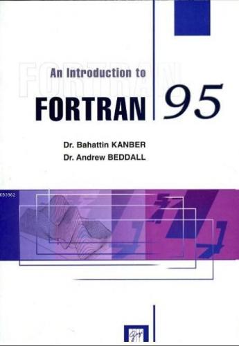 An Introduction To Fortran 95