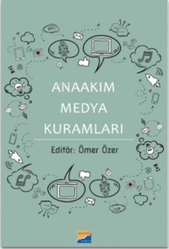 Anaakım Medya Kuramları