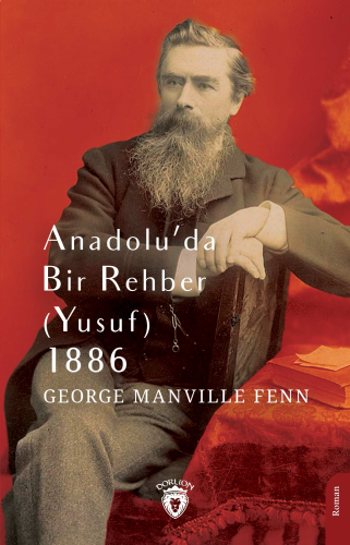 Anadolu’da Bir Rehber (Yusuf) 1886