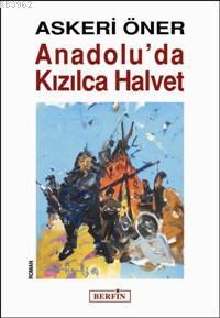 Anadolu'da Kızılca Halvet