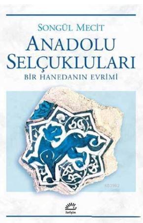 Anadolu Selçukları