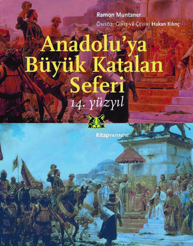 Anadolu’ya Büyük Katalan Seferi;14. Yüzyıl