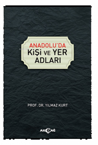 Anadolu'da Kişi ve Yer Adları