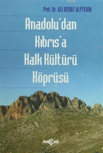 Anadolu'dan Kıbrıs'a Halk Kültürü Köprüsü