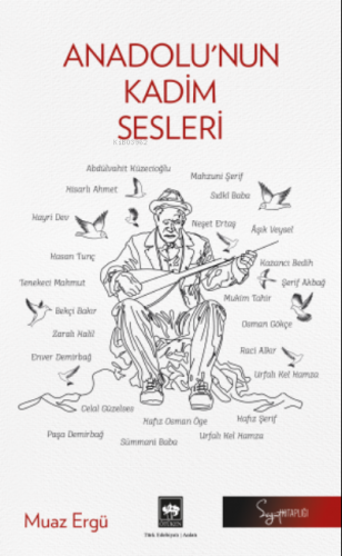 Anadolu'nun Kadim Sesleri