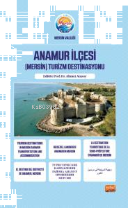 Anamur İlçesi;(Mersin) Turizm Destinasyonu