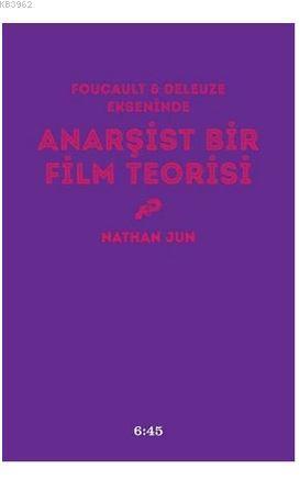 Anarşist Bir Film Teorisi