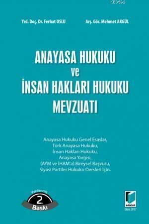 Anayasa Hukuku ve İnsan Hakları Hukuku Mevzuatı