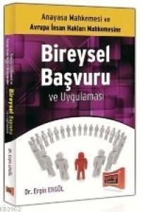 Anayasa Mahkemesi ve AİHM'e Bireysel Başvuru ve Uygulaması CD'li