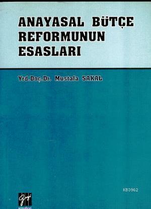 Anayasal Bütçe Reformunun Esasları