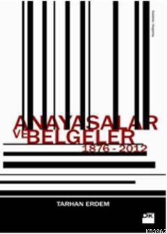 Anayasalar ve Belgeler