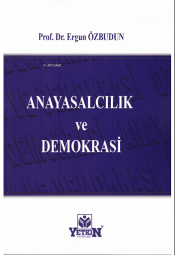 Anayasalcılık ve Demokrasi