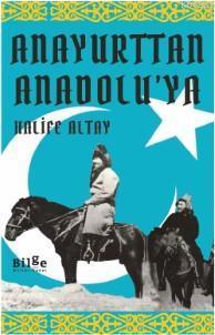 Anayurttan Anadolu'ya