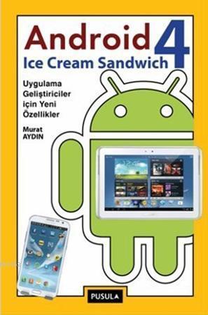 Android 4: Ice Cream Sandwich