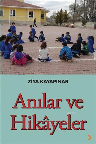 Anılar ve Hikayeler