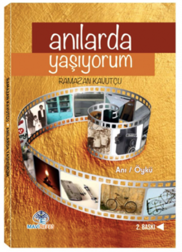 Anılarda Yaşıyorum