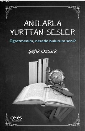 Anılarla Yurttan Sesler