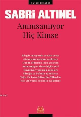 Anımsamıyor Hiç Kimse