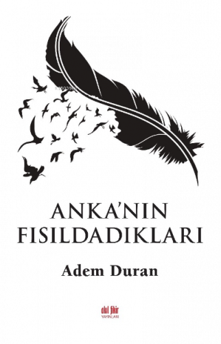 Anka'nın Fısıldıkları