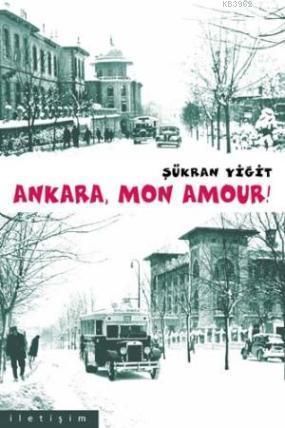 Ankara Mon Amour!