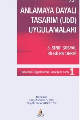 Anlamaya Dayalı Tasarım (UBD) Uygulamaları