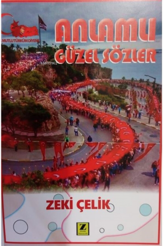 Anlamlı Güzel Sözler