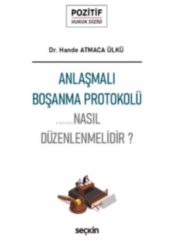 Anlaşmalı Boşanma Protokolü