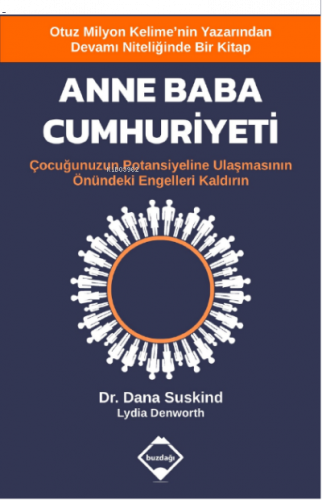 Anne Baba Cumhuriyeti;Çocuğunuzun Potansiyeline Ulaşmasının Önündeki E