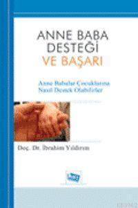 Anne Baba Desteği ve Başarı