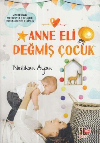 Anne Eli Değmiş Çocuk