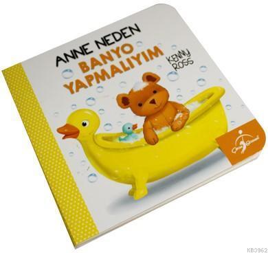 Anne Neden Banyo Yapmalıyım