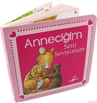 Anneciğim Seni Seviyorum