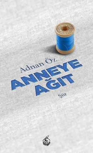 Anneye Ağıt