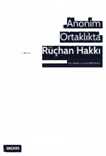 Anonim Ortaklıkta Rüçhan Hakkı