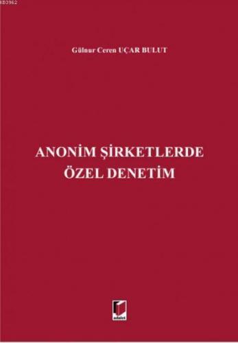 Anonim Şirketlerde Özel Denetim