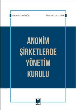 Anonim Şirketlerde Yönetim Kurulu