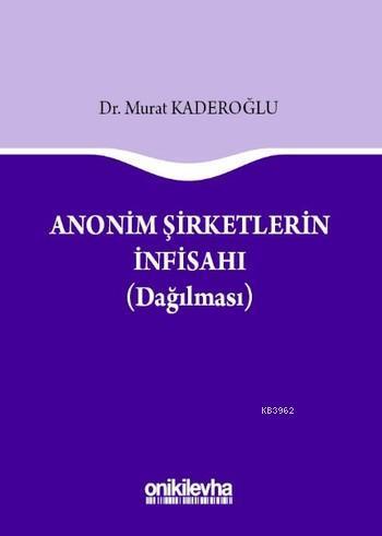 Anonim Şirketlerin İnfisahı