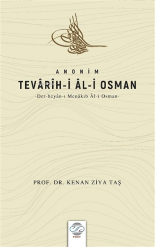 Anonim Tevarih-i Al-i Osman Der Beyan-ı Menakıb Al-i Osman