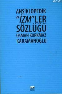 Ansiklopedik İzm'ler Sözlüğü