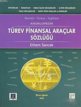 Ansiklopedik Türev Finansal Araçlar Sözlüğü