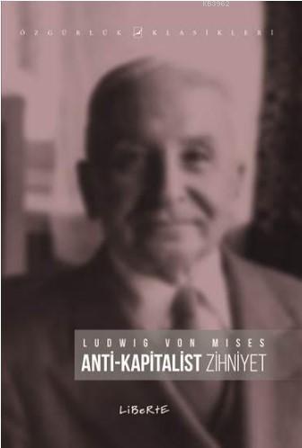 Anti Kapitalist Zihniyet