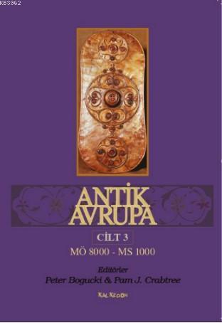 Antik Avrupa 3.Cilt