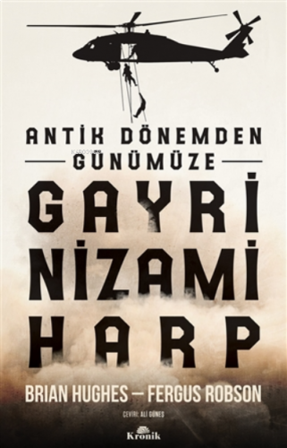 Antik Dönemden Günümüze Gayri Nizami Harp