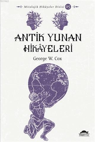 Antik Yunan Hikâyeleri