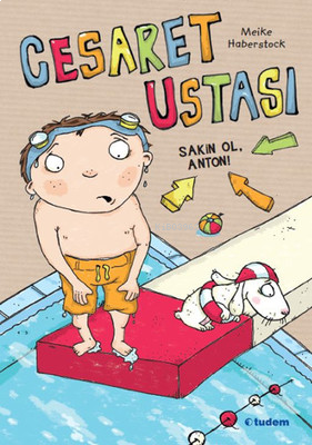 Anton'Un Maceraları: Cesaret Ustası